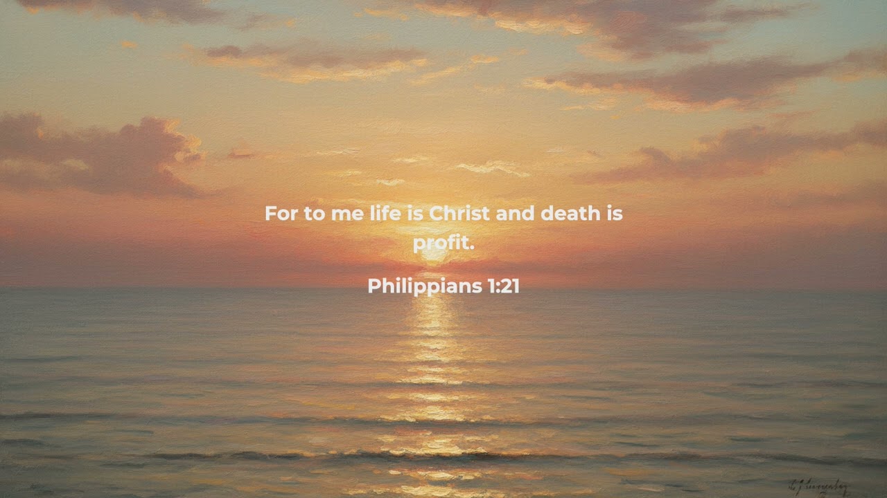 Life in Christ | Philippians 1:21