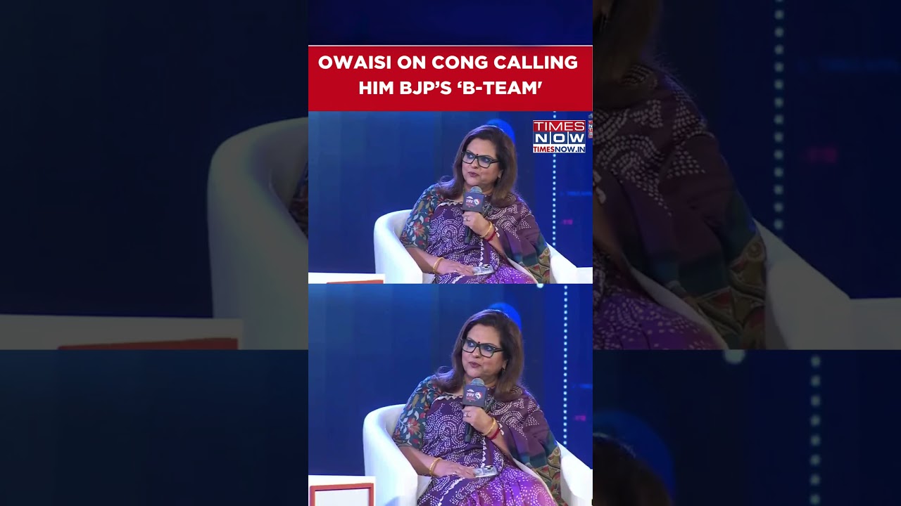 Owaisi Reacts To Congress calling Him BJP&rsquo;s &lsquo;B-team&rsquo; #shorts