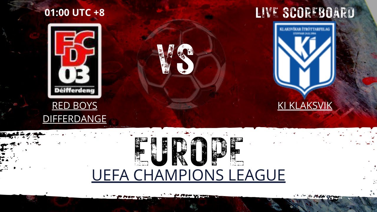 Red Boys Differdange VS KI Klaksvik EUROPE UEFA Champions League LIVESCORE