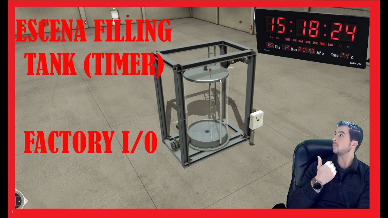 FILLING TANK TIMER/ LLENADO DE TANQUE FACTORY IO💯 CURSO DE FACTORY Capítulo 3