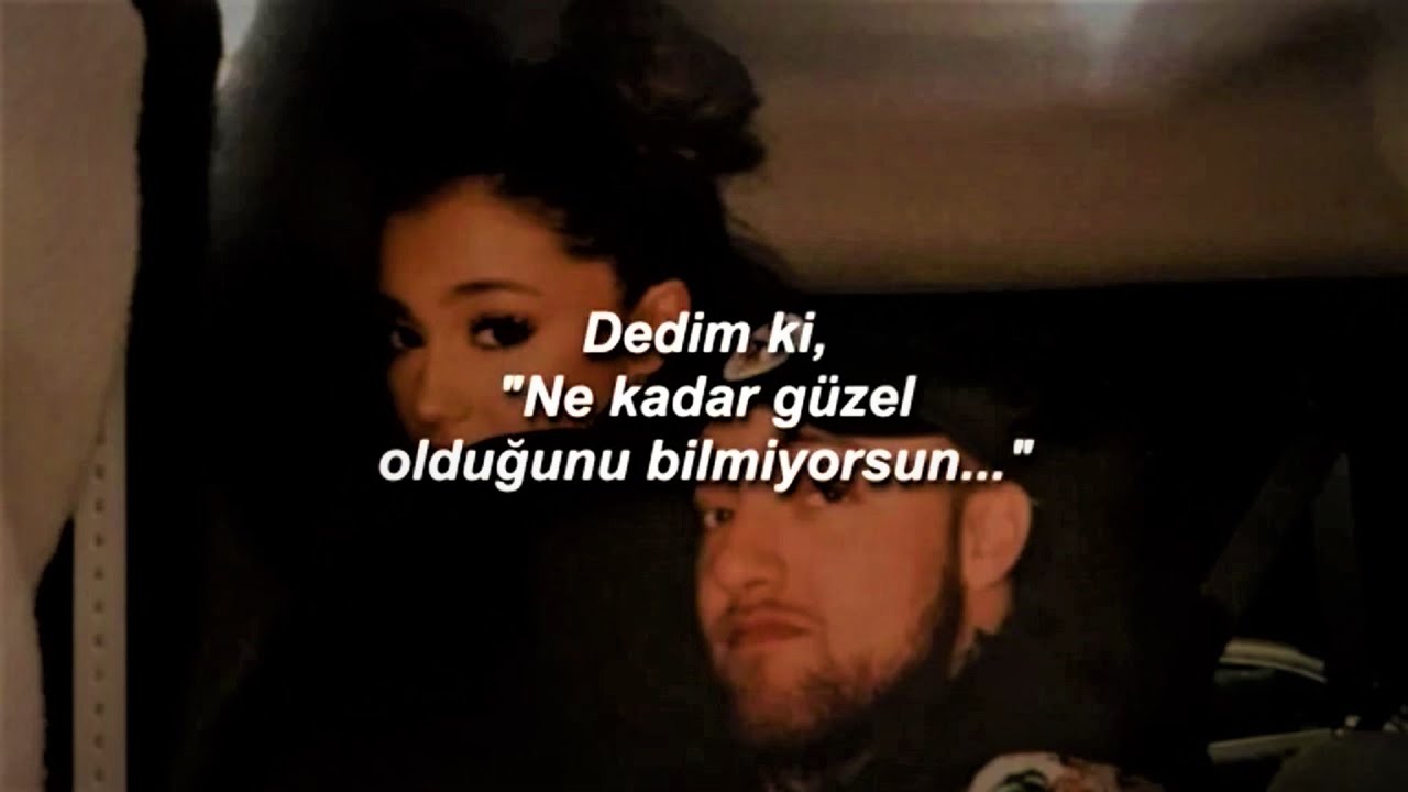 mac miller ft. ariana grande - my favorite part (türkçe çeviri)