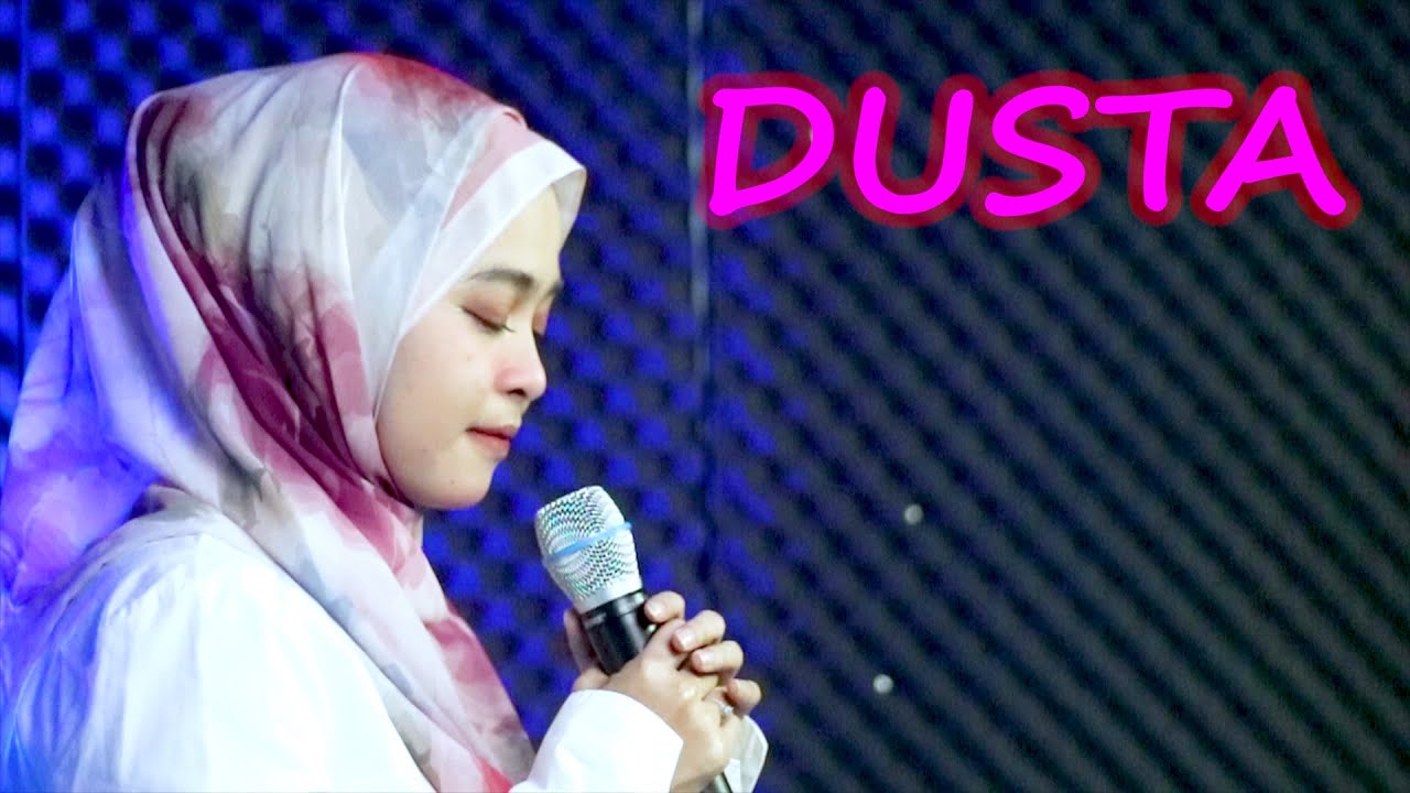 DUSTA - Cover lagu Intan Syarifah