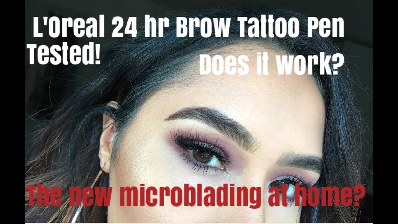 First Impressions: L'Oreal 24hr Brow Tattoo Pen | Jasmineregmi