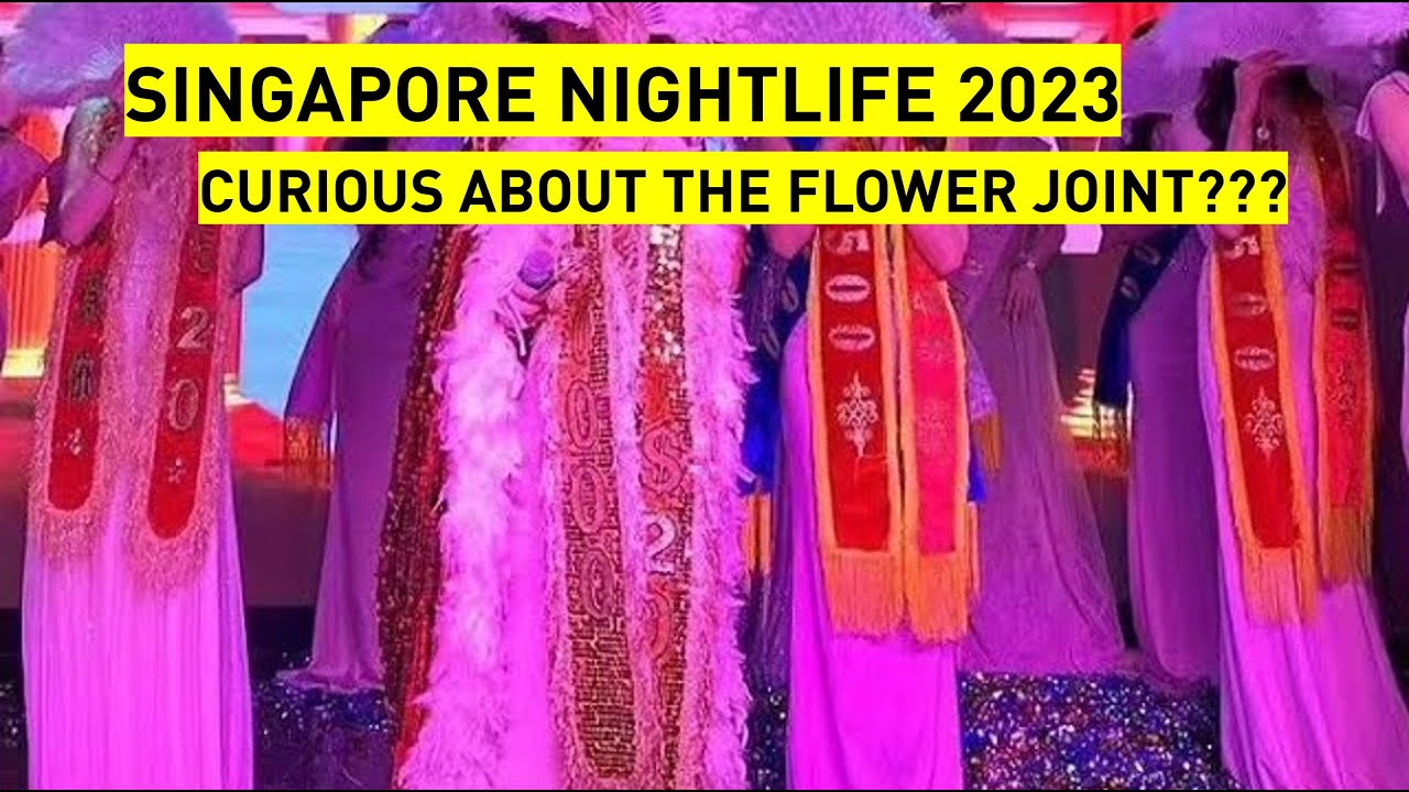 Curious About Flower Joint? Discover Singapore's Unique Nightlife