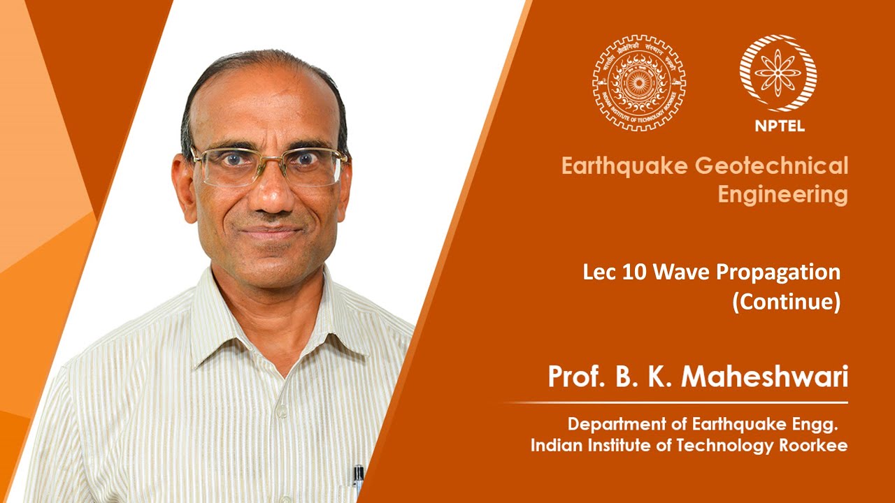 Lecture 10 - Wave Propagation (Continue)
