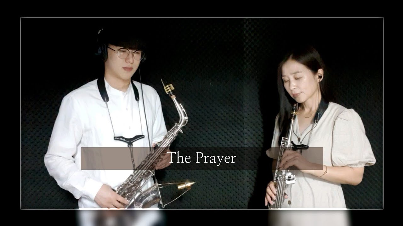 The Prayer (Andrea Bocelli & Celine Dion) 🎷 Saxophone Duet