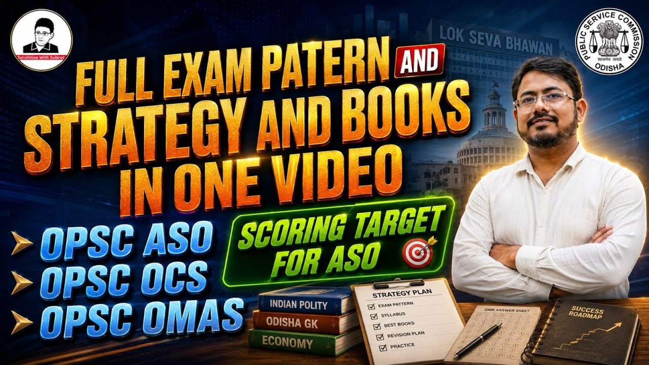 OPSC ASO/OCS/OMAS Full Exam Pattern, Complete Strategy & Best Books One Video Solution