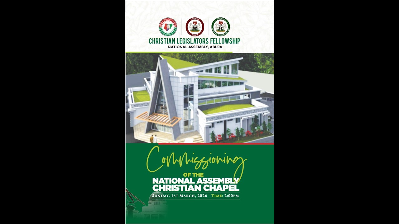 CHRISTIAN LEGISLATORS FELLOWSHIP NATTIONAL ASSEMBLY, ABUJA: