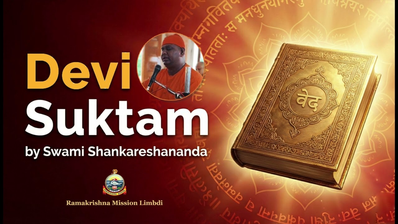 Devi Suktam: The Hymn of Divine Power | Swami Shankareshananda