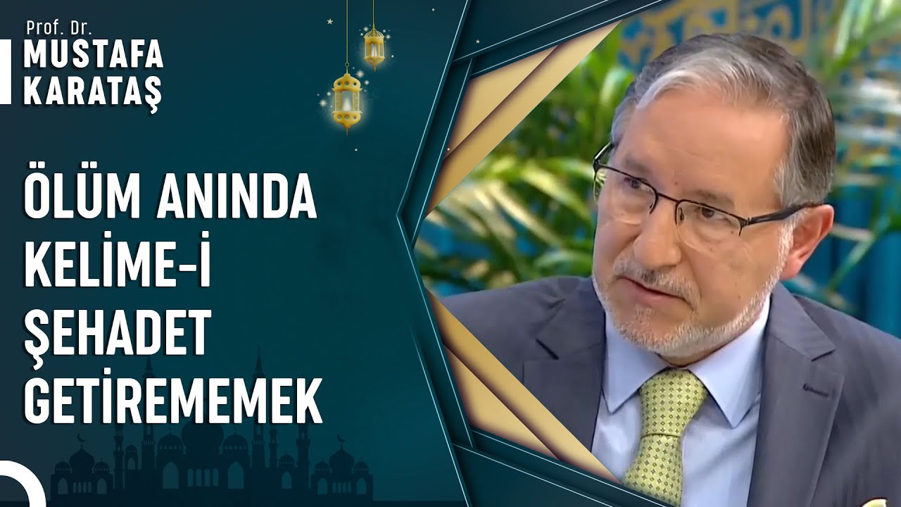 Ölüm Anında Şehadet Getiremeyen İmansız Mı Ölür? | Prof. Dr. Mustafa Karataş ile Muhabbet Kapısı