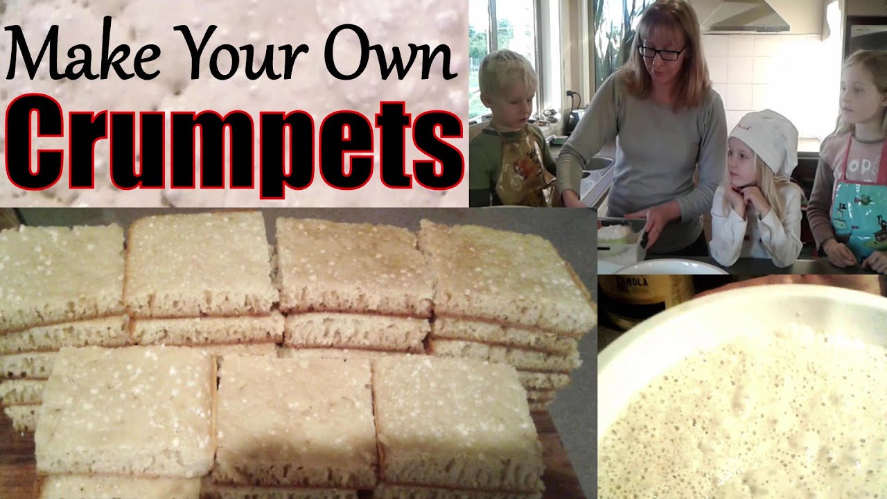 How to make CRUMPETS!