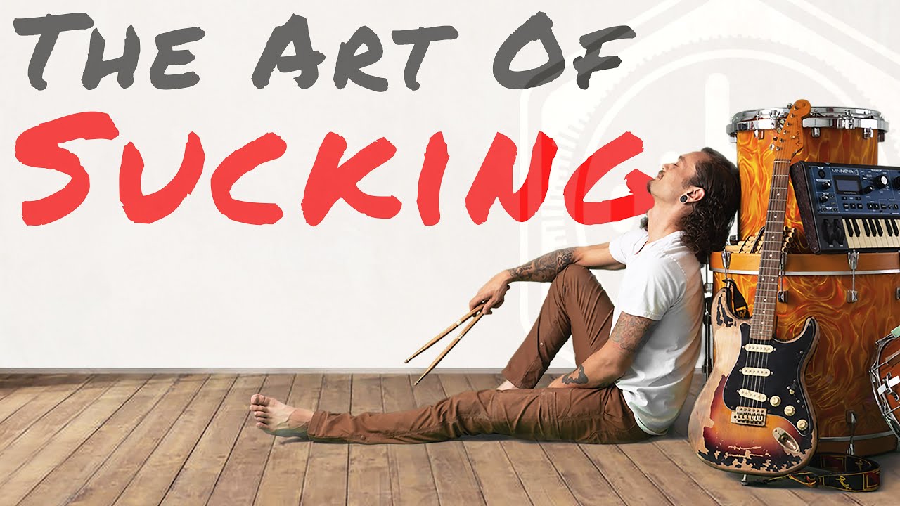 The Art of Sucking At Music