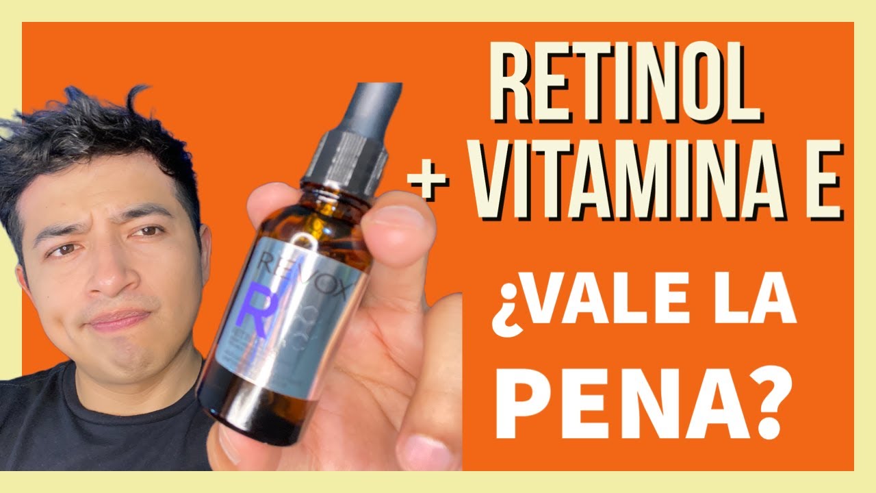 REVOX SÉRUM DE RETINOL + VITAMINA E ¿Una total decepción? RESEÑA DETALLADA Erick Ortega
