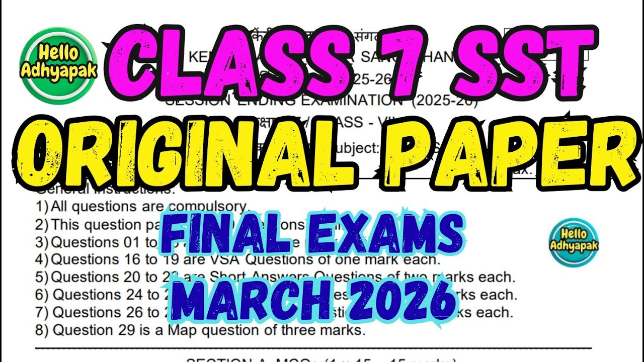 Class 7 SST Final Exam Question Paper 2026 | #helloadhyapak #originalpaper