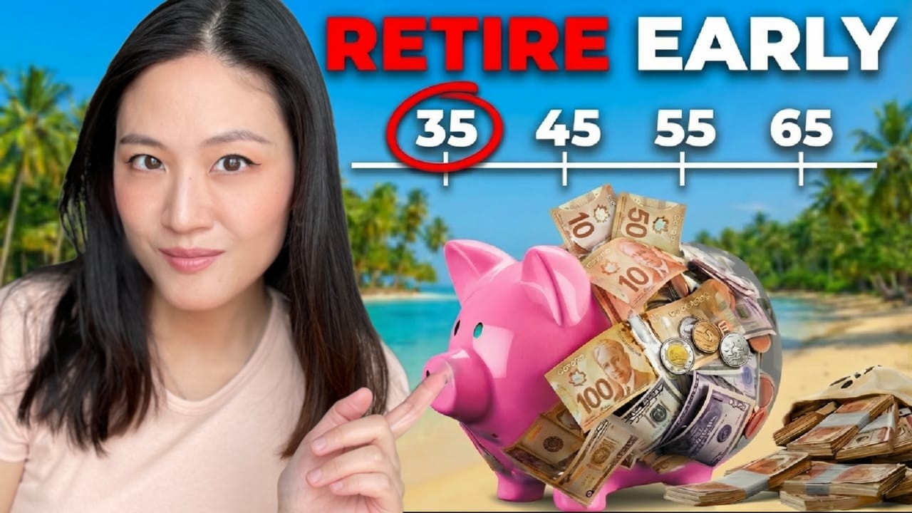 How Much Money Do You Need to Retire Early in Canada