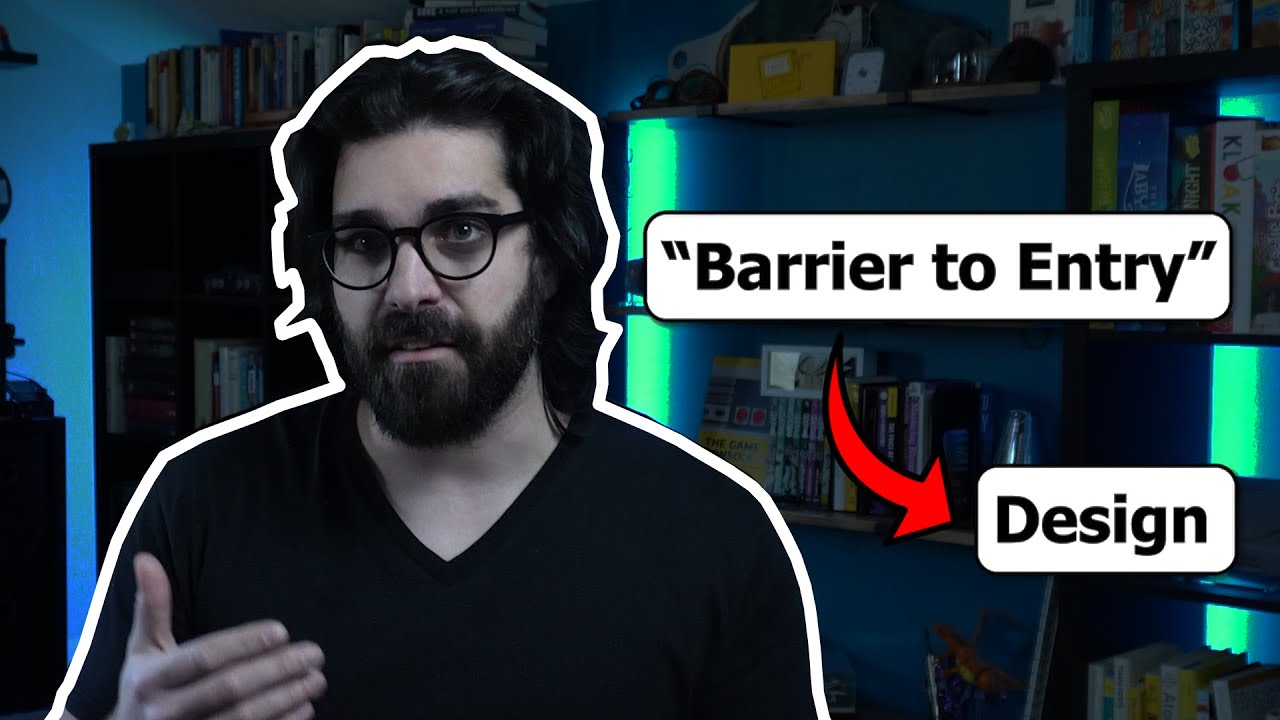 Barrier to Entry, Cognition, & Design