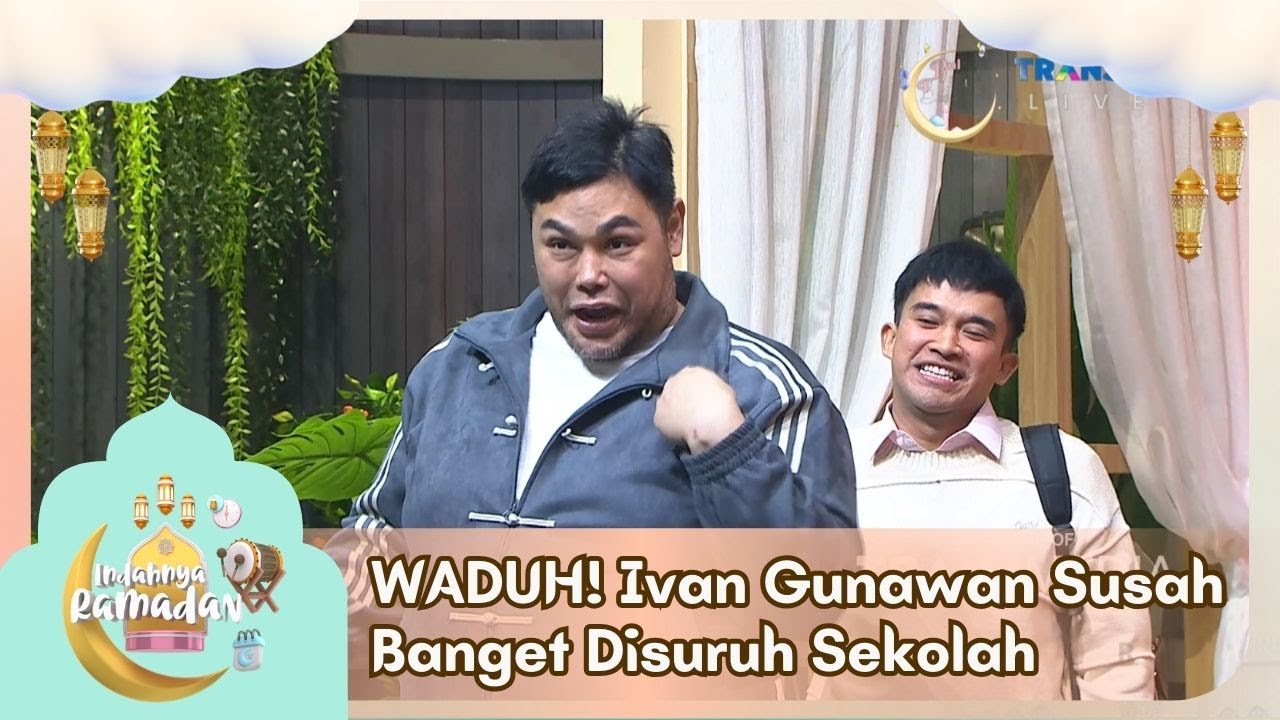 WADUH! Ivan Gunawan Susah Banget Disuruh Sekolah - INDAHNYA RAMADAN (19/2/26) P4