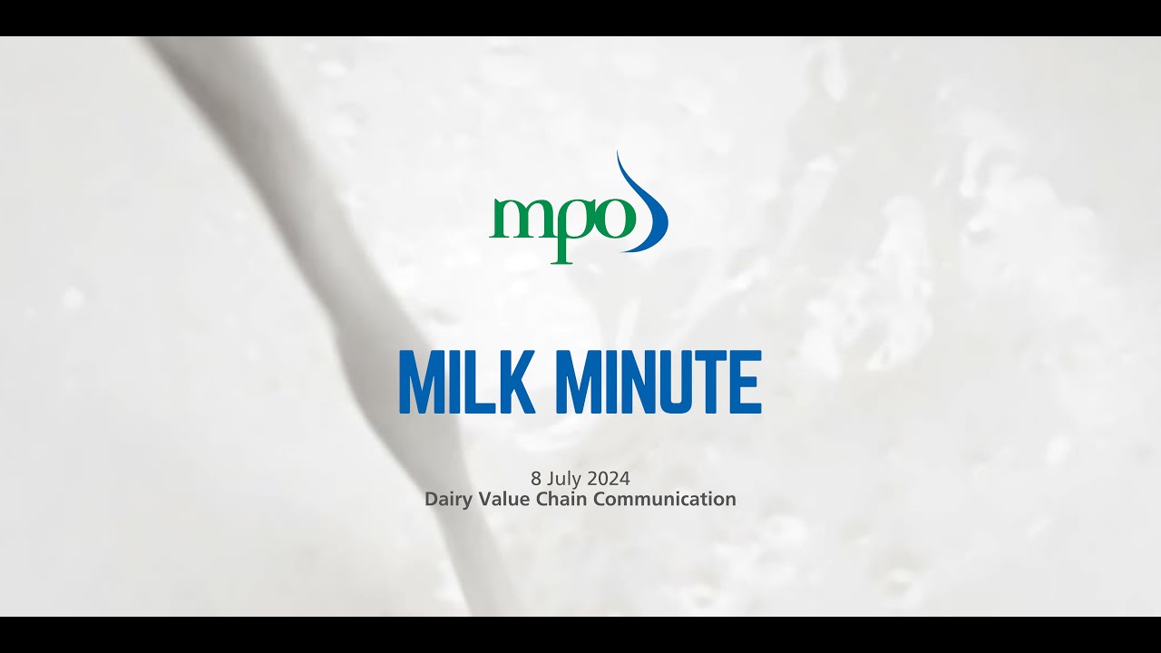 MPO Milk Minute_8 July 2024