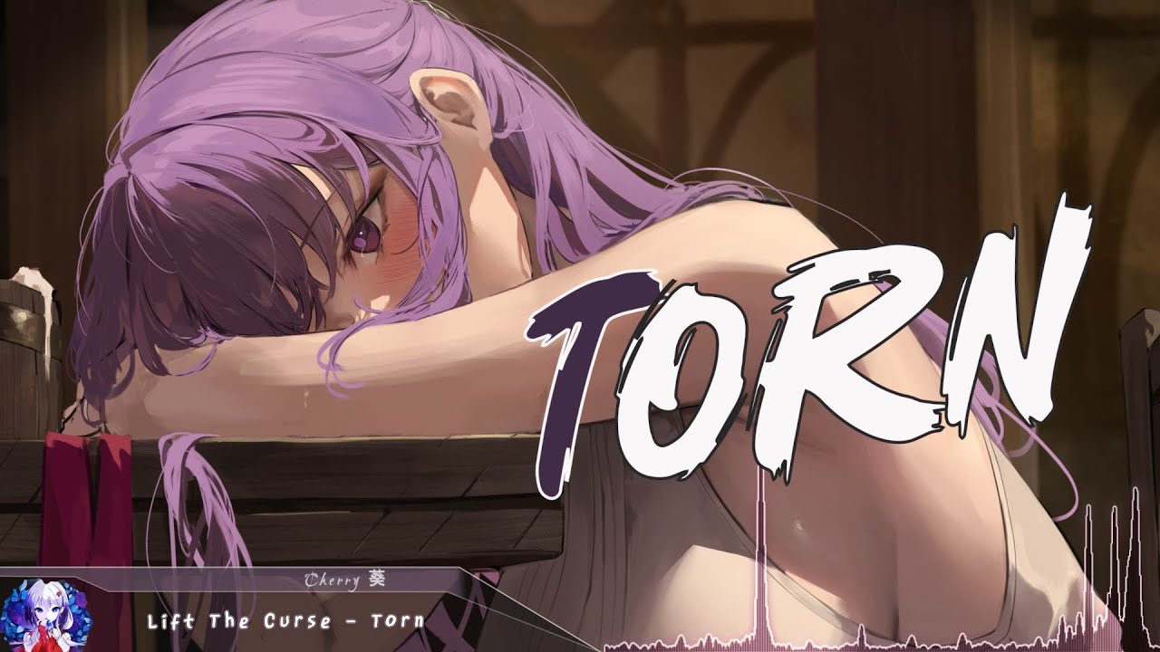 Nightcore - Torn (Rock Version) - (Lyrics)