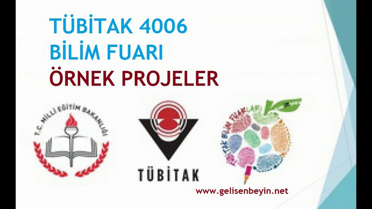 Tübitak 4006 Bilim Fuarı Projeleri (40 Örnek Proje)
