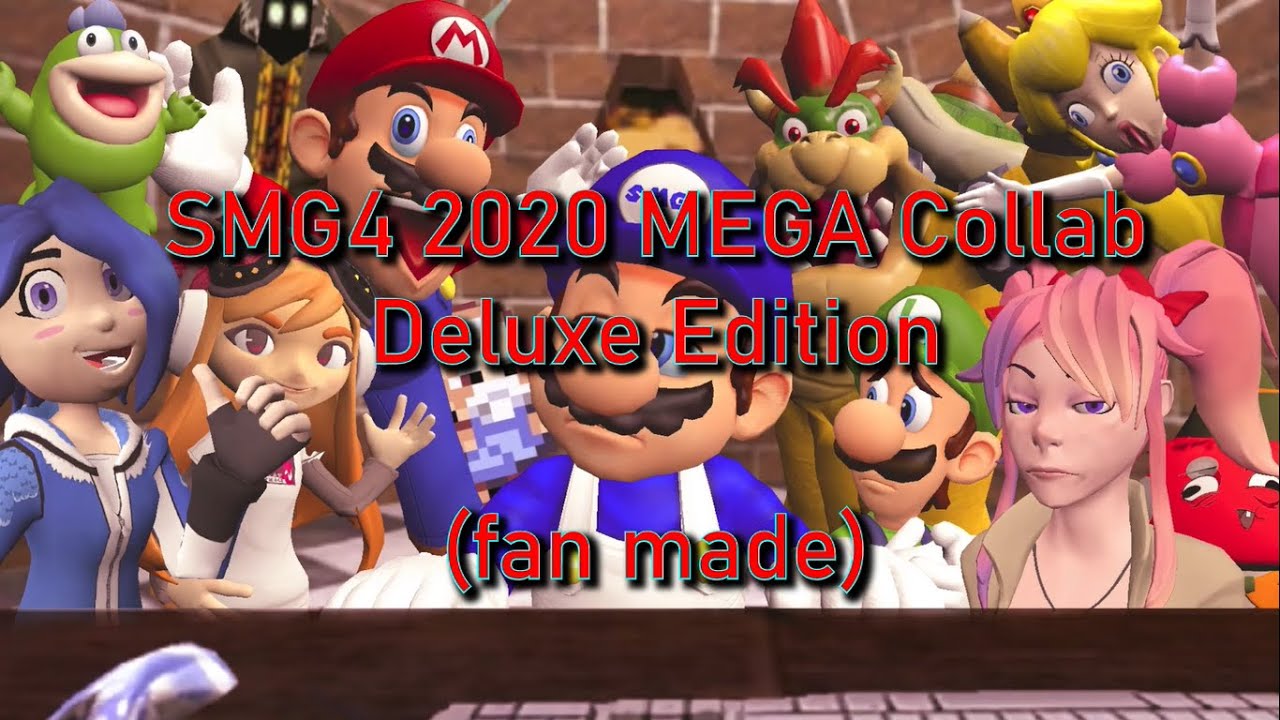 SMG4 2020 MEGA Collab Deluxe Edition