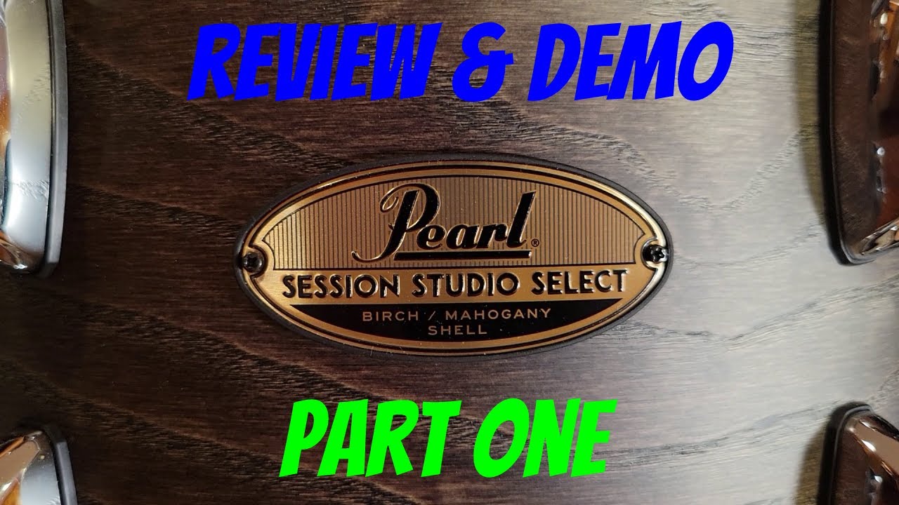 Pearl Studio Session Select Review & Demo (Part 1)