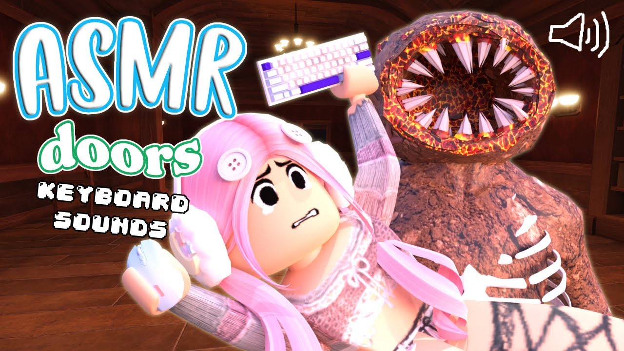 ROBLOX Doors but it's KEYBOARD ASMR