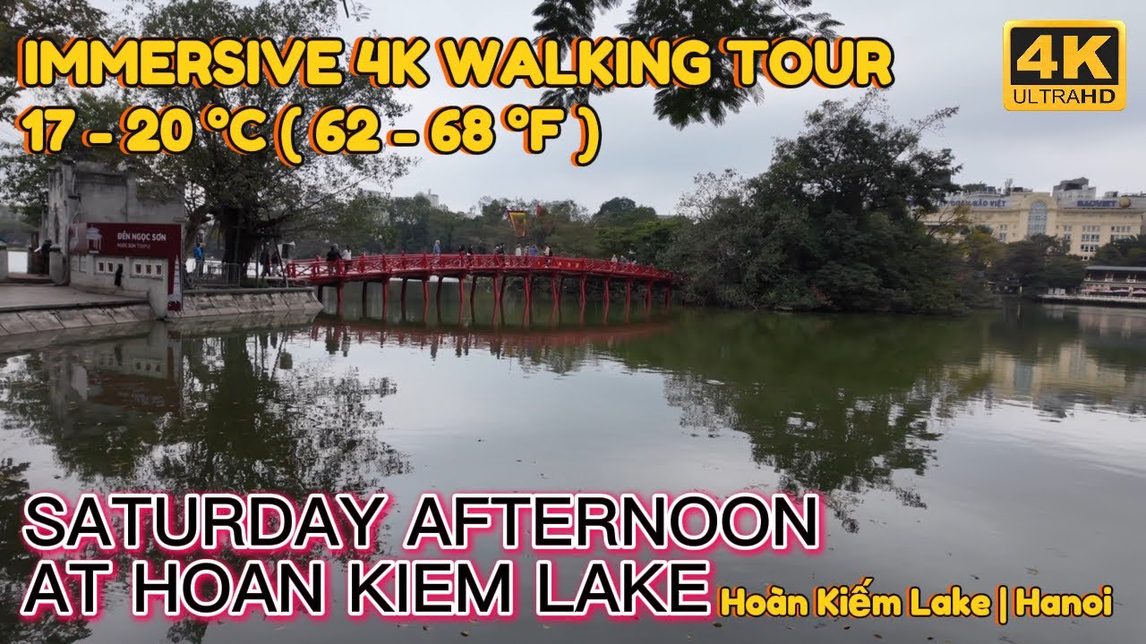 Saturday Afternoon at Hoan Kiem Lake, Hanoi Vietnam | Immersive 4K Walking Tour