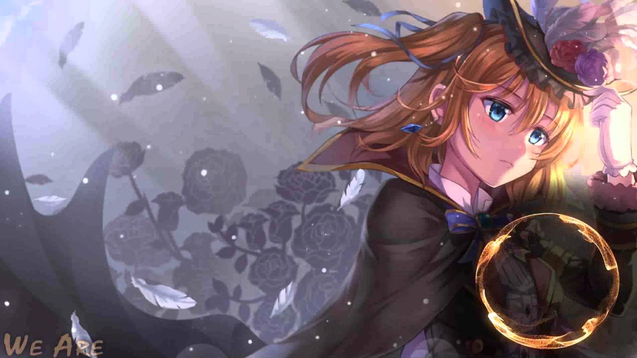 [HD] Nightcore - We are