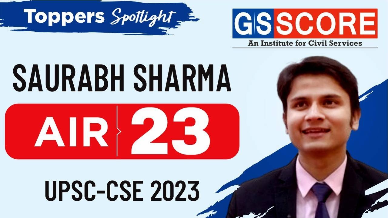 Saurabh Sharma, AIR-23, UPSC CSE-2023 | Toppers Spotlight #upsc #upsctopper