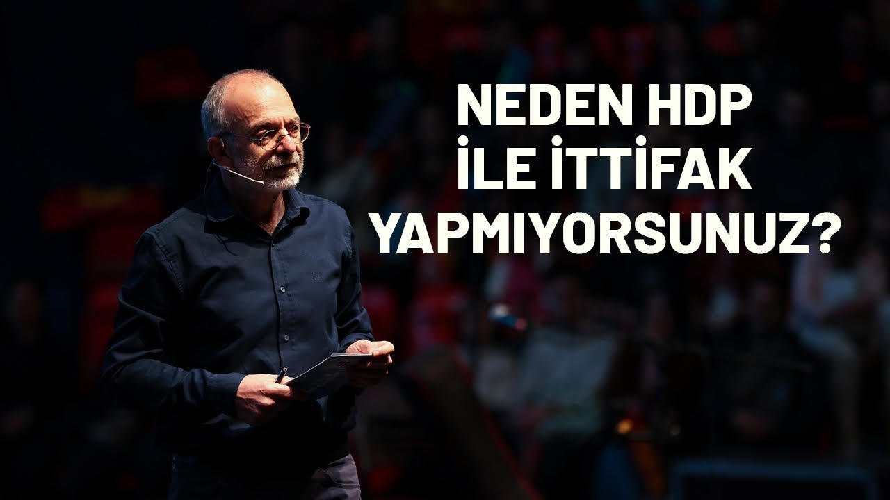 Neden HDP ile ittifak yapmıyorsunuz?