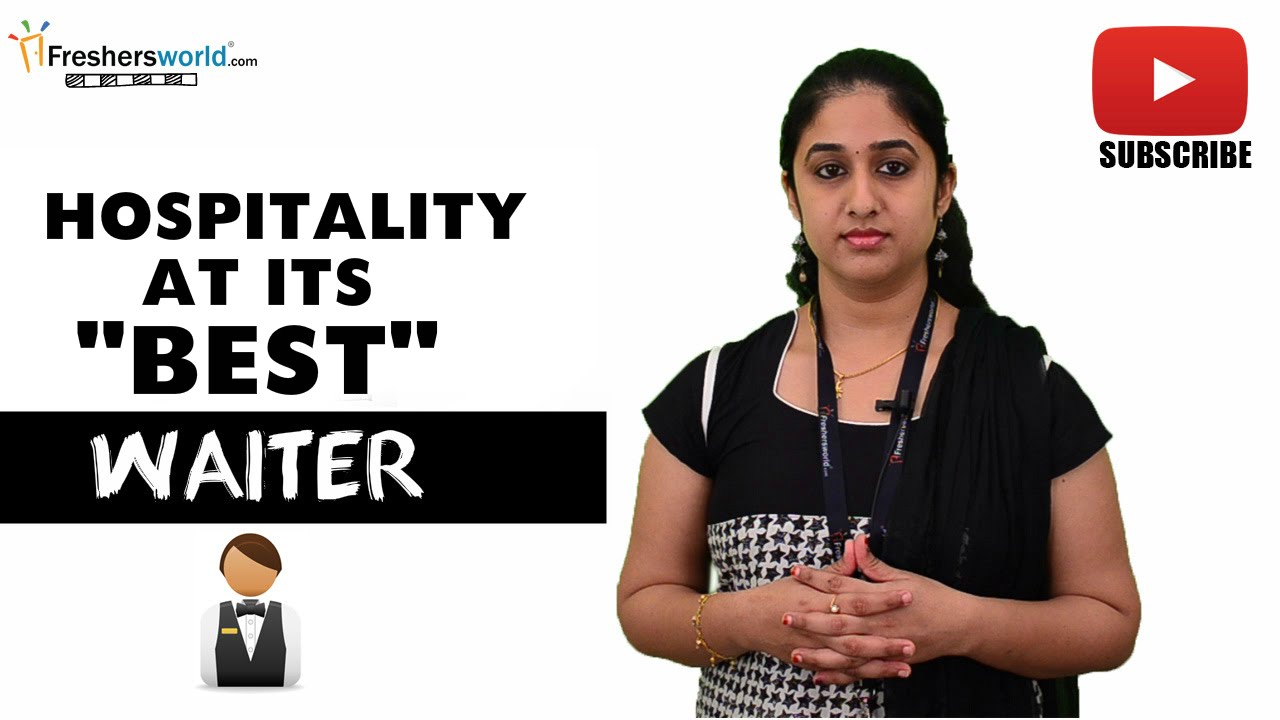 Job Roles For Waiter –  Hotel,Restaurant,Food handling procedure