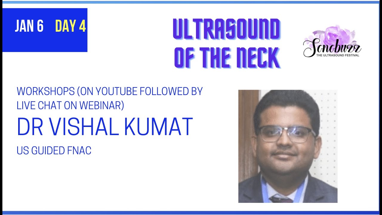 Vishal Kumat | Sonobuzz Virtual Workshops |  USG guided FNAC