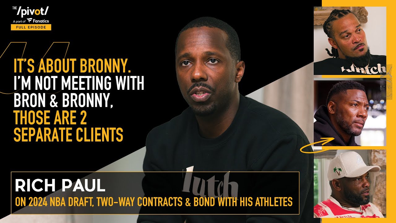 Rich Paul most powerful non-owner in NBA? Lebron & Bronny James become Lakers Teammates | The Pivot