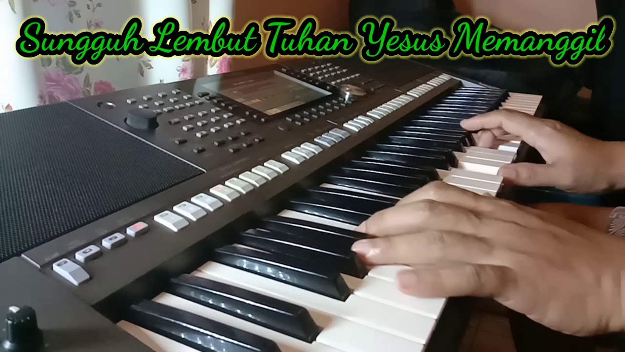 instrumental Piano - Sungguh  Lembut Tuhan Yesus Memanggil (KJ no.353)
