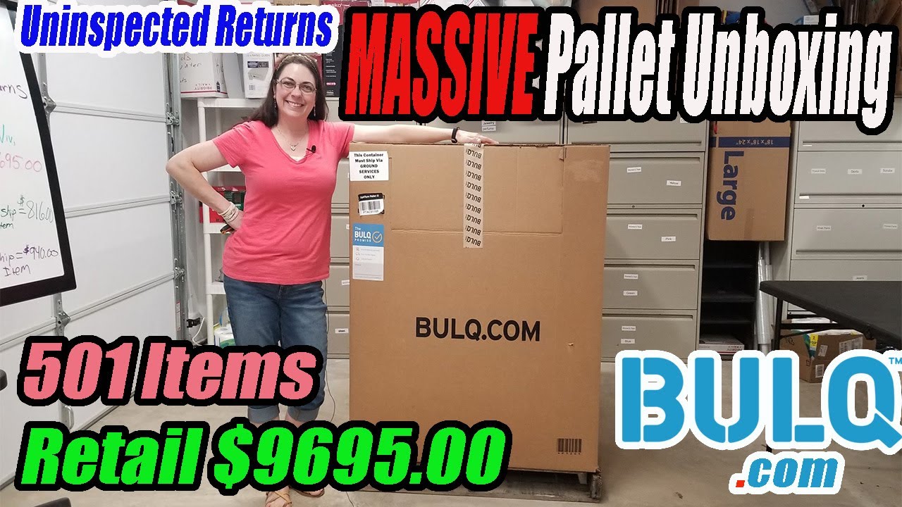 MASSIVE Pallet Unboxing - Bulq.com - 501 Items - Retails $9,695 - Making Money? - Online Reselling