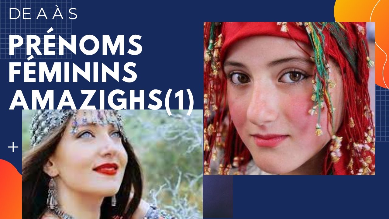 Prénoms Féminins amazighs(1) de A à S