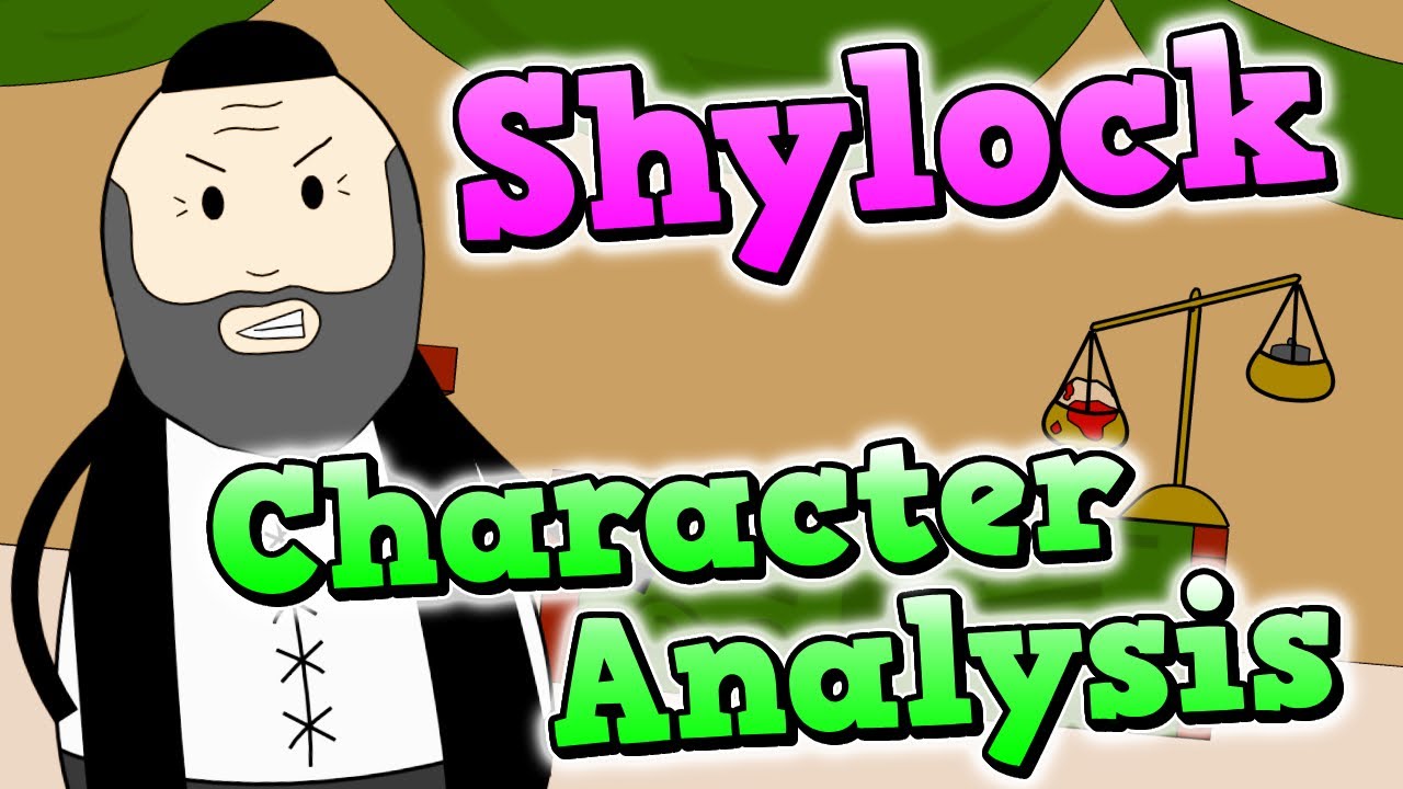 Shylock Character Analysis || The Merchant of Venice