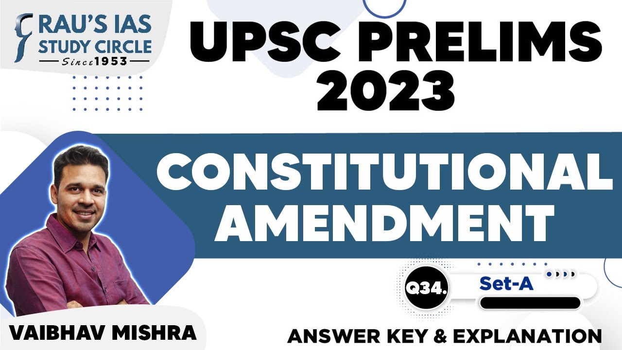 UPSC CSE Prelims 2023 | GS Paper 1 | Question - 34 | Set - A | Answer & Explanation | Rau's IAS