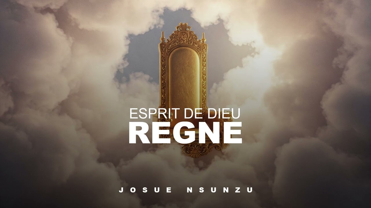 Mélodie Prophétique ESPRIT DE DIEU REGNE(joel kabwe) by Josué Nsunzu