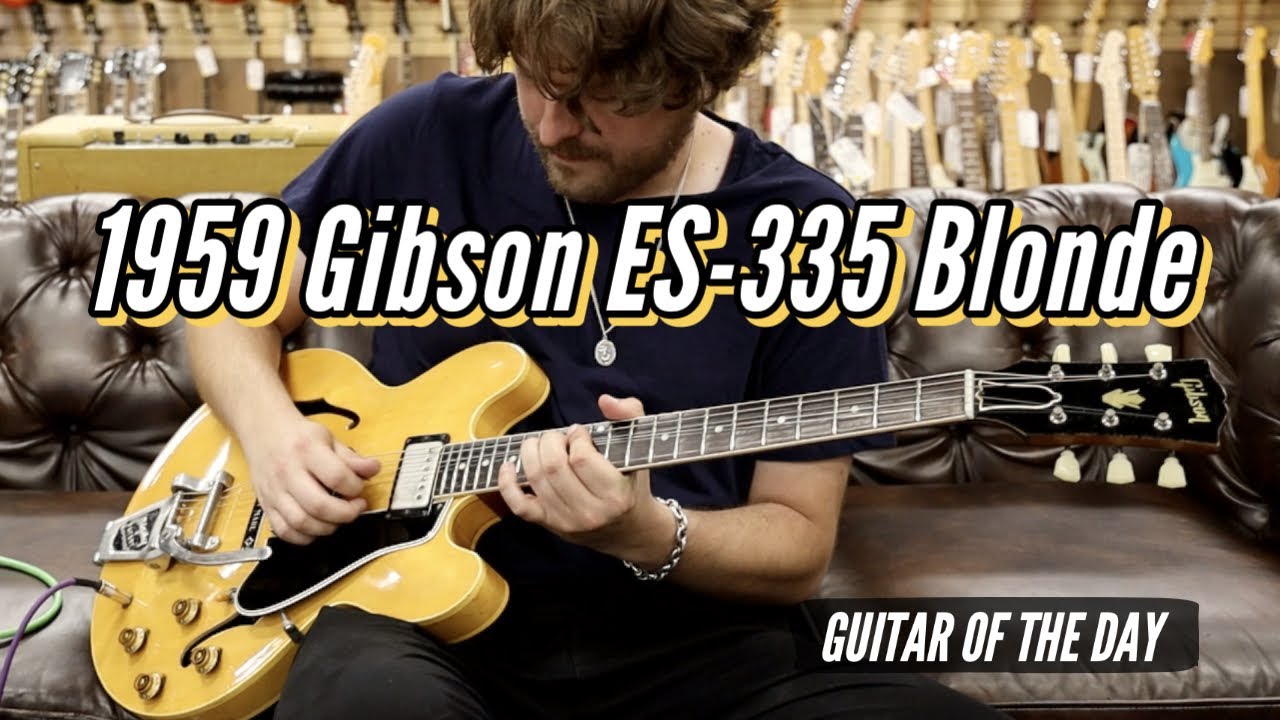 1959 Gibson ES-335 Blonde | Guitar of the Day