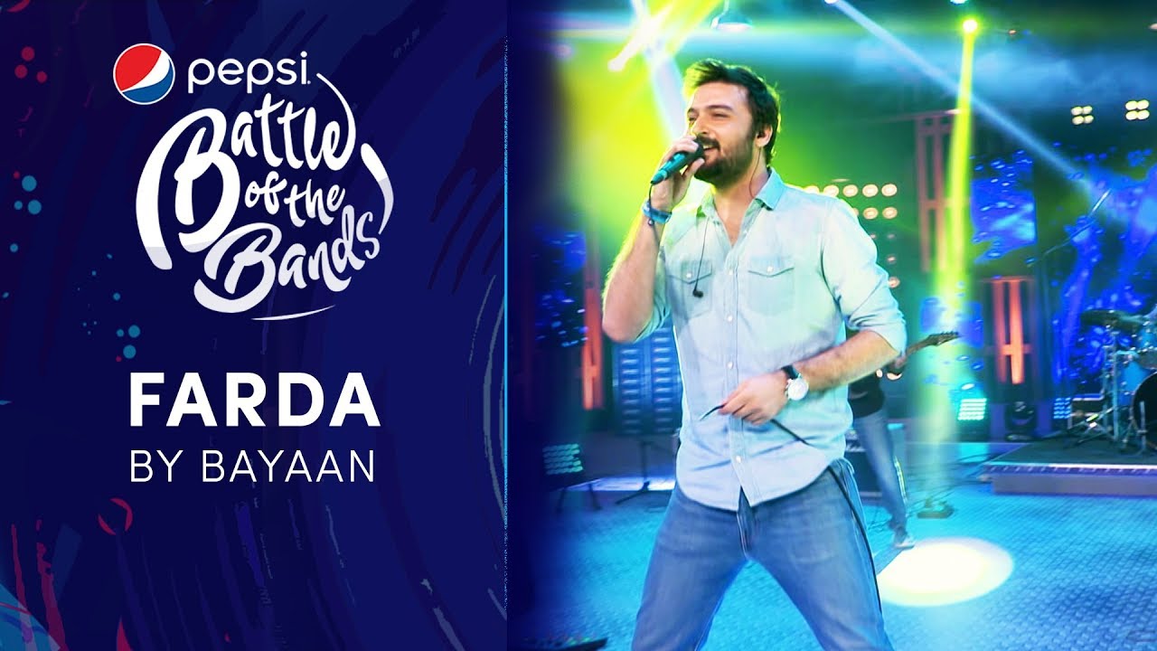 Bayaan | Farda | Episode 2 | Pepsi Battle of the Bands | Season 3