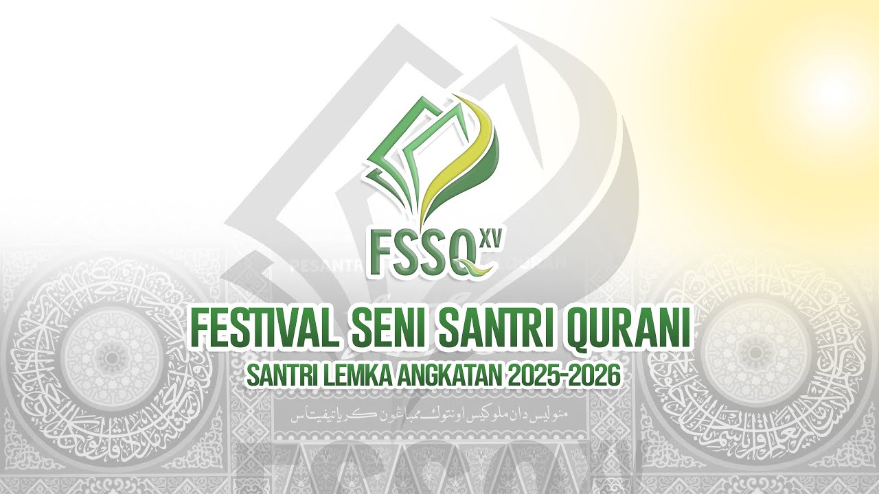 FESTIVAL SENI SANTRI QURANI KE-15 DAY 4  MQK # pagi
