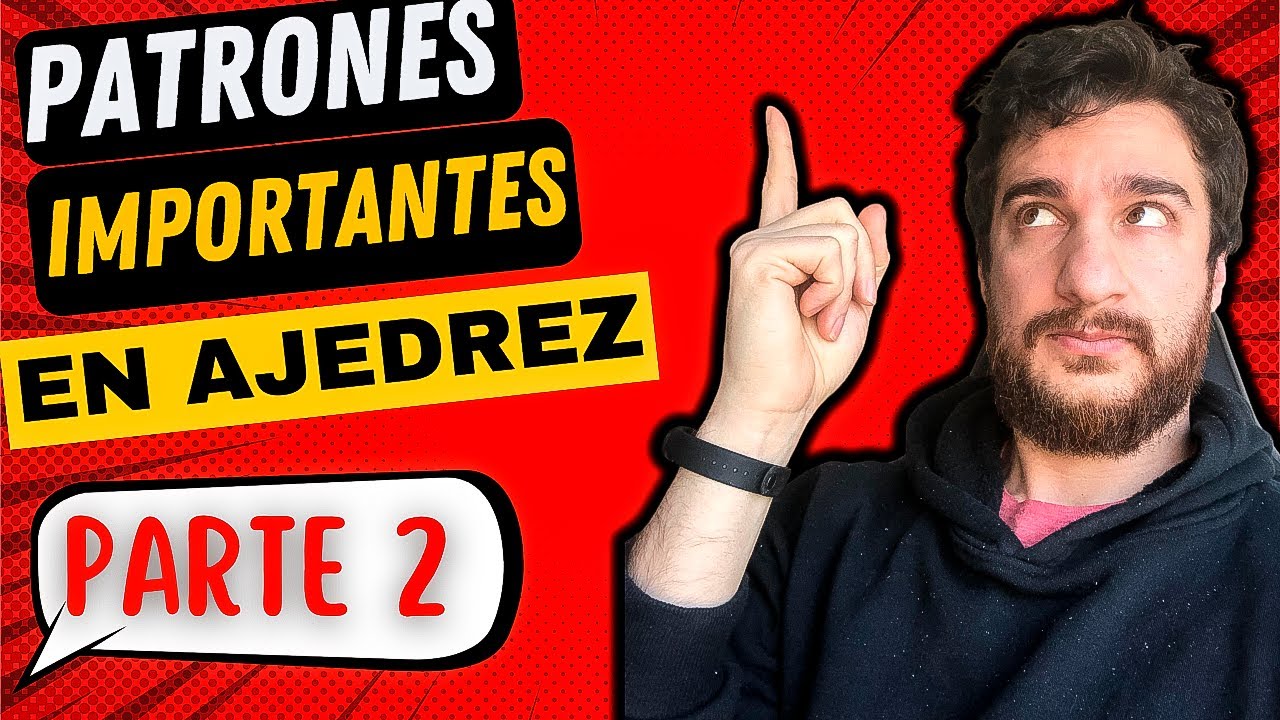 👉Patrones MUY IMPORTANTES en Ajedrez Parte #2✅| Clases de Ajedrez GRATIS