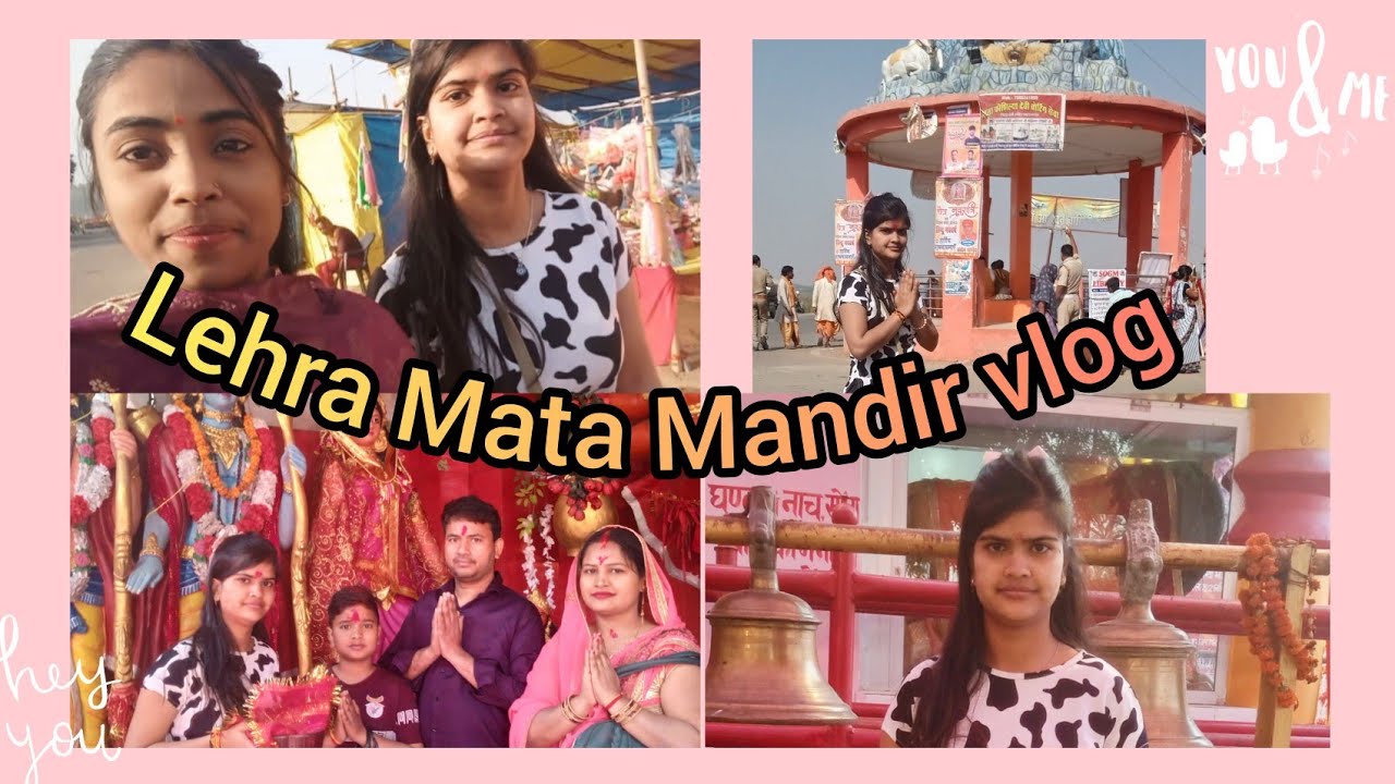 Lehra Mata Mandir ll vlog ll a place of enchantment and spiritual wonder!#TempleMagic#Spiritual
