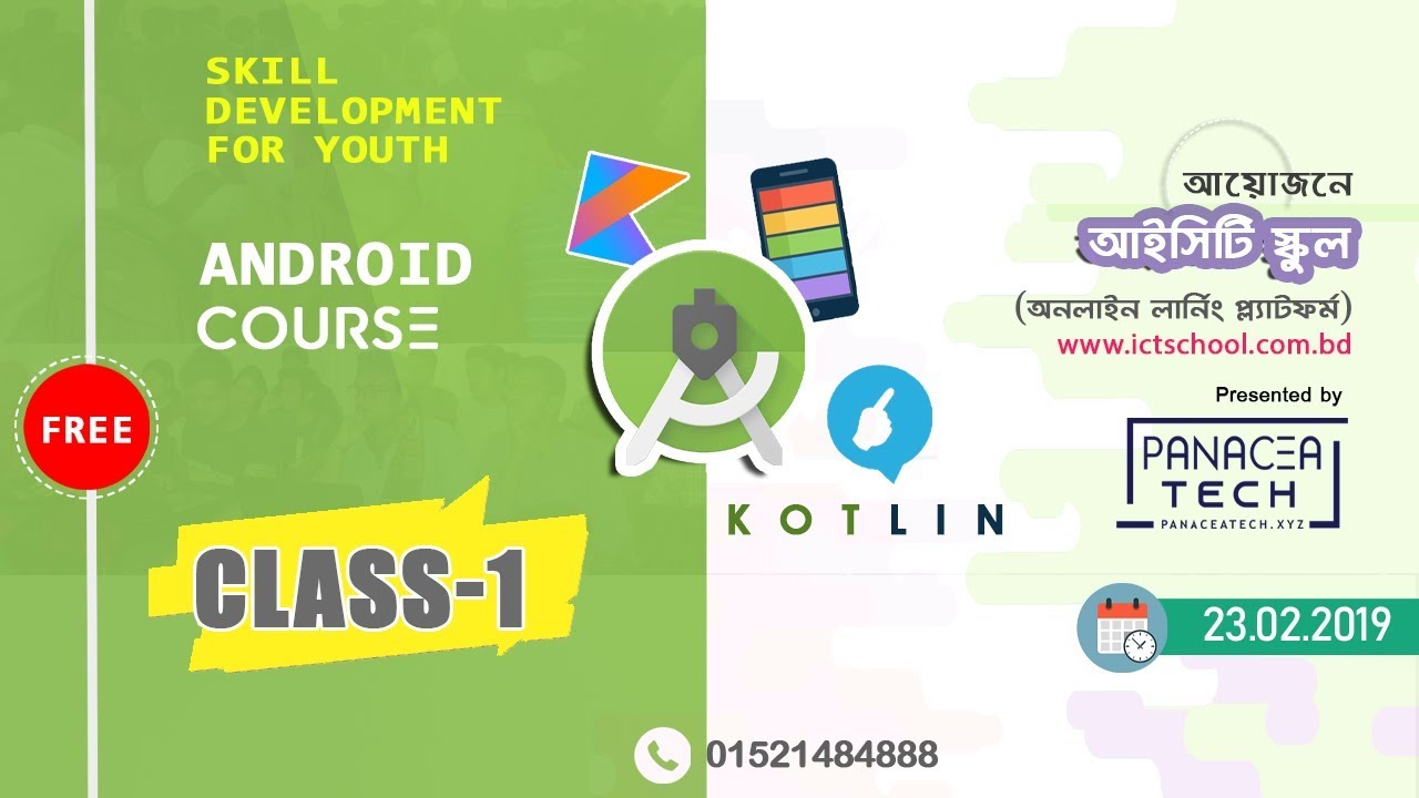 ICT School Free Android Course | Batch ANDROID-2 Class-1 | Kotlin