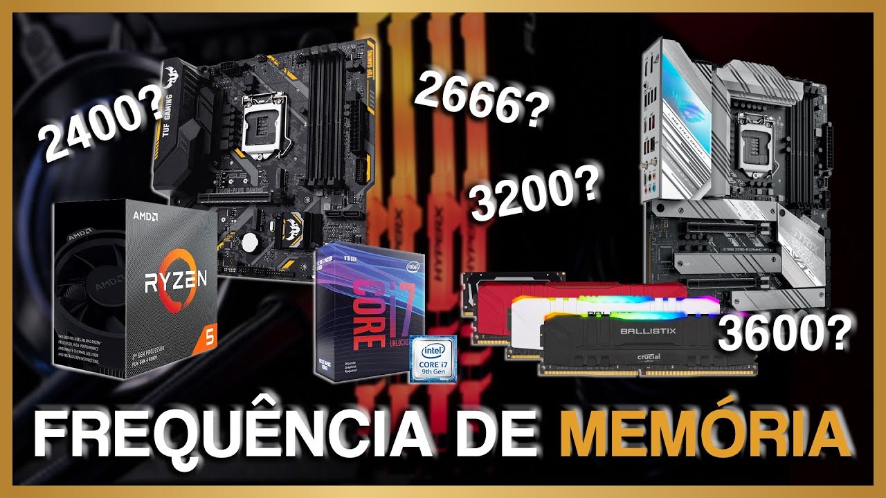 COMO SABER QUAL FREQU&Ecirc;NCIA DE MEM&Oacute;RIA RAM VOC&Ecirc; PODE USAR?