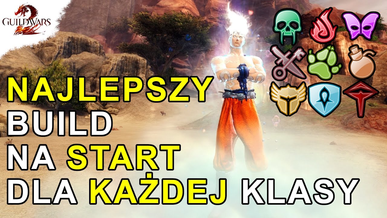NAJLEPSZY Build na START dla KAŻDEJ Klasy | Guild Wars 2