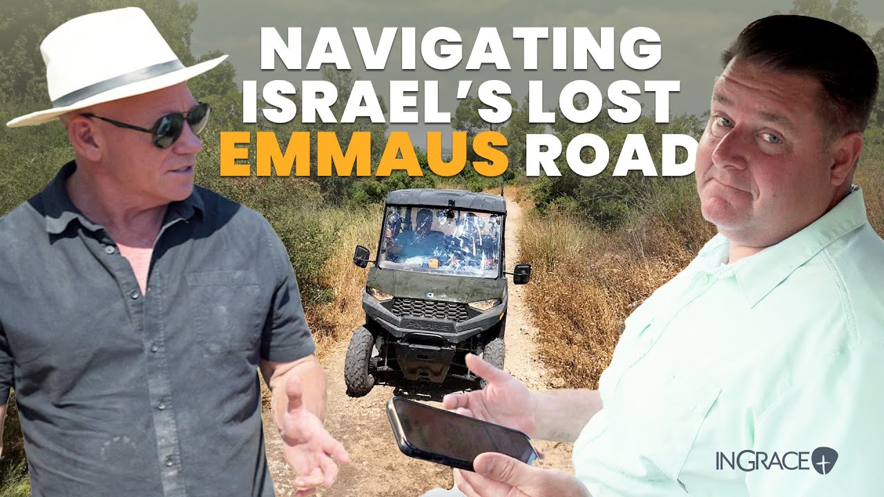 ATV in the Footsteps of Jesus: Israel's First Century Road to EMMAUS?! Scott Stripling & Jim Scudder