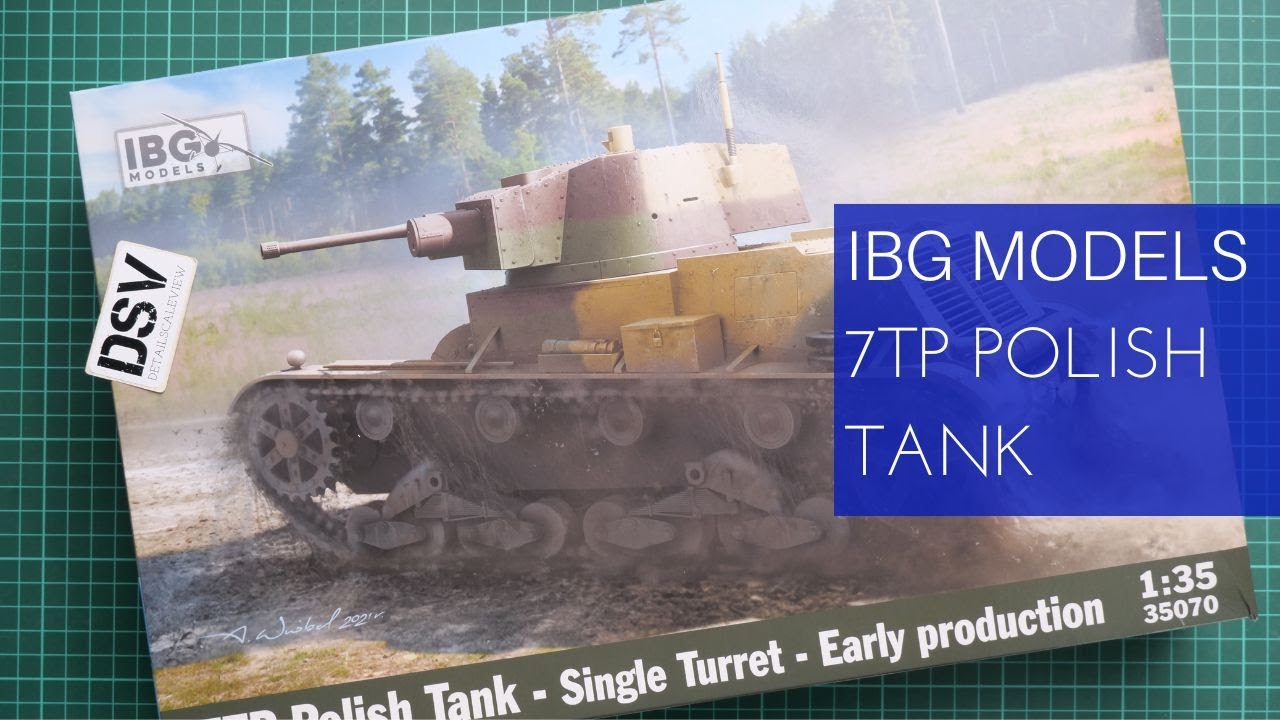 IBG Models 1/35 7TP Polish Tank (35070) Review